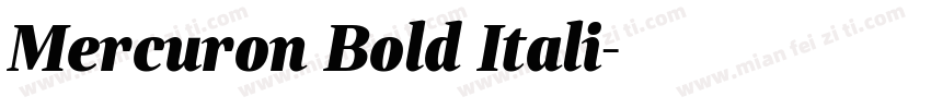 Mercuron Bold Itali字体转换
